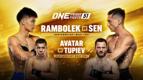 ONE Friday Fights 51: Rambolek vs. Sen poster
