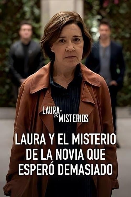 Laura and the mystery of the bride that waited too long poster