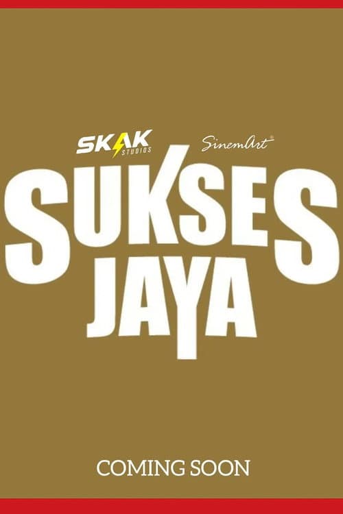 Sukses Jaya poster