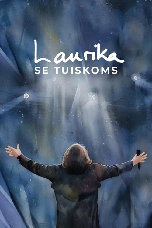 Laurika se Tuiskoms poster