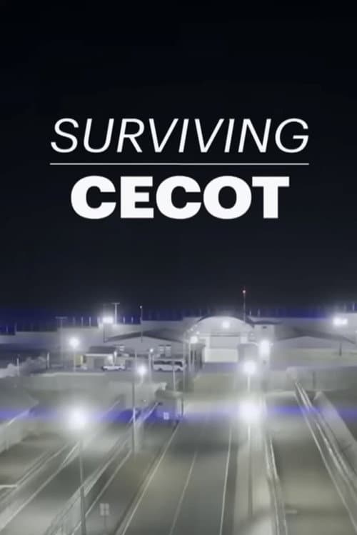 Surviving CECOT poster