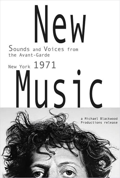 New Music: Sounds and Voices from the Avant-Garde New York 1971 poster