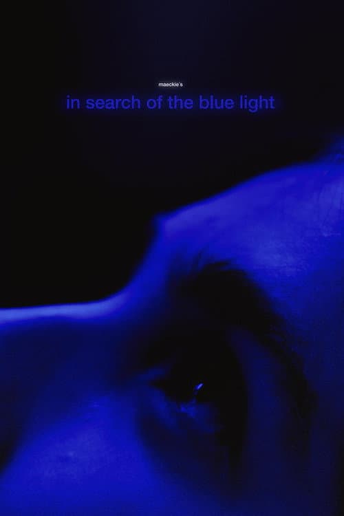 in search of the blue light poster