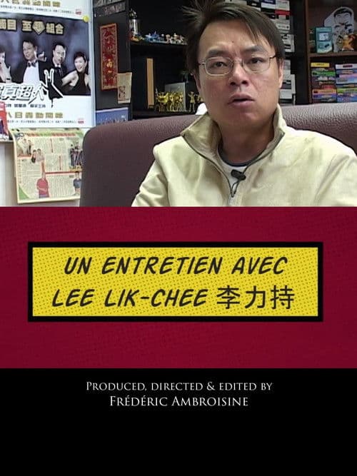 From Beijing with Love: an intreview with LEE LIK-CHEE poster