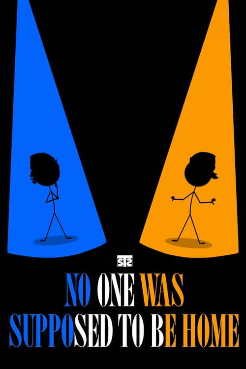 No One Was Supposed to Be Home poster