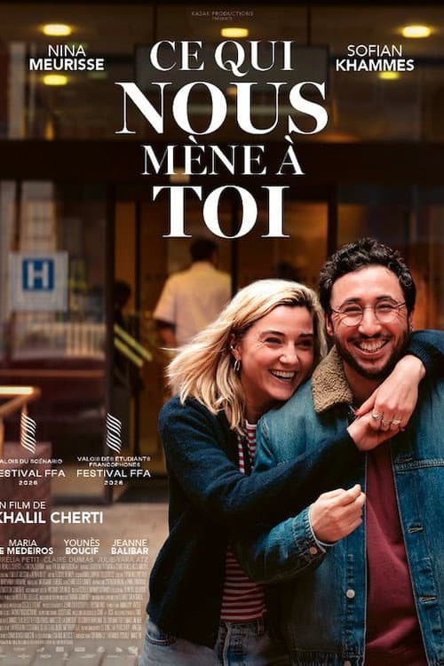 Ce qui nous mène à toi poster