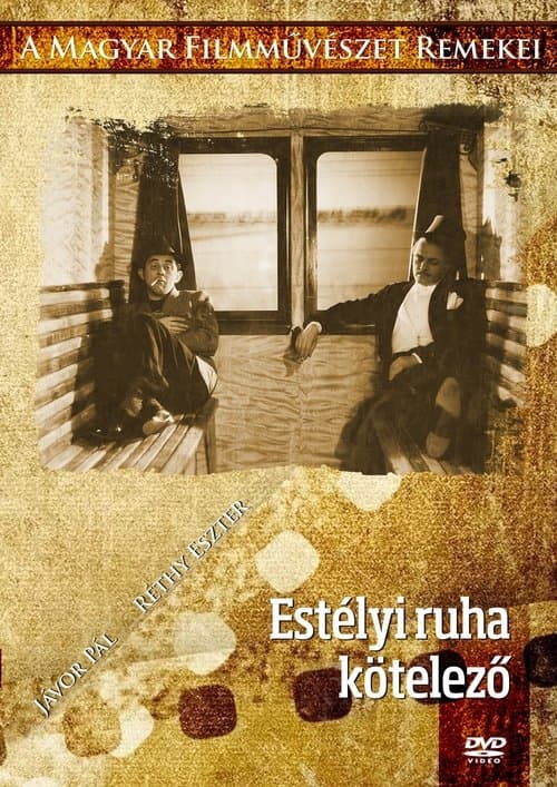 Estélyi ruha kötelező poster