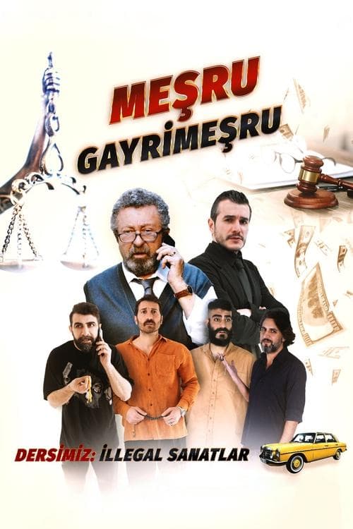 Meşru Gayrimeşru poster