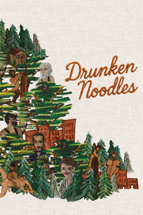 Drunken Noodles poster