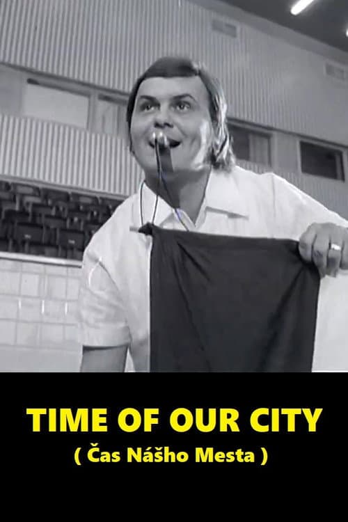 Time Of Our City poster