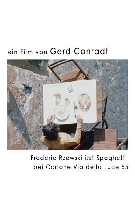Frederic Rzewski eats spaghetti at Carlone Via della Luce 55 poster