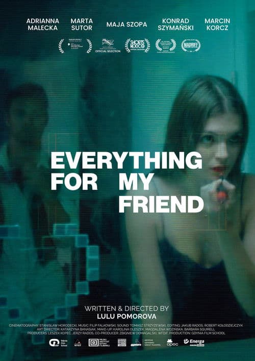 Everything for My Friend poster