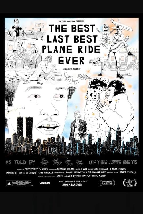 The Best Last Best Plane Ride Ever poster