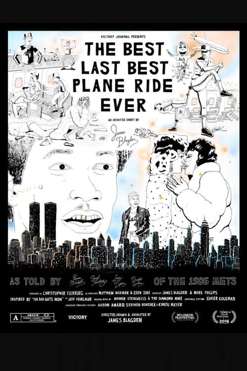 The Best Last Best Plane Ride Ever poster