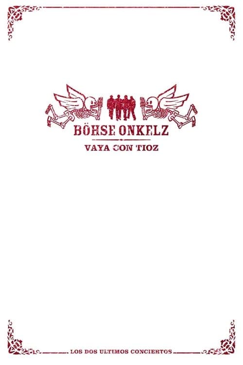 Böhse Onkelz - Vaya Con Tioz poster