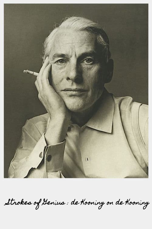 Strokes of Genius: de Kooning on de Kooning poster