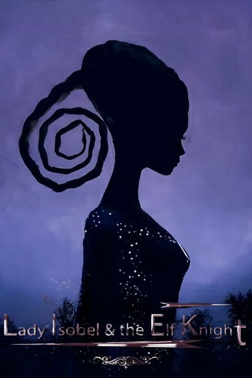 Lady Isobel & the Elf Knight poster