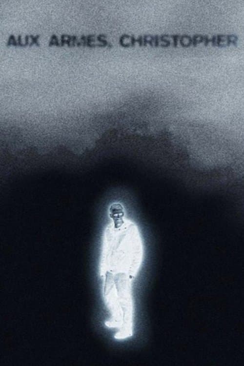 Aux armes, Christopher poster