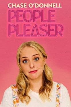 Chase O'Donnell: People Pleaser poster