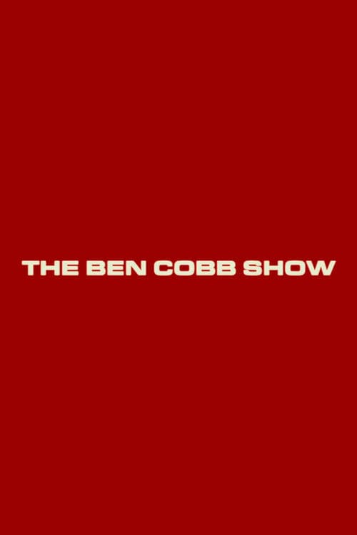 The Ben Cobb Show poster