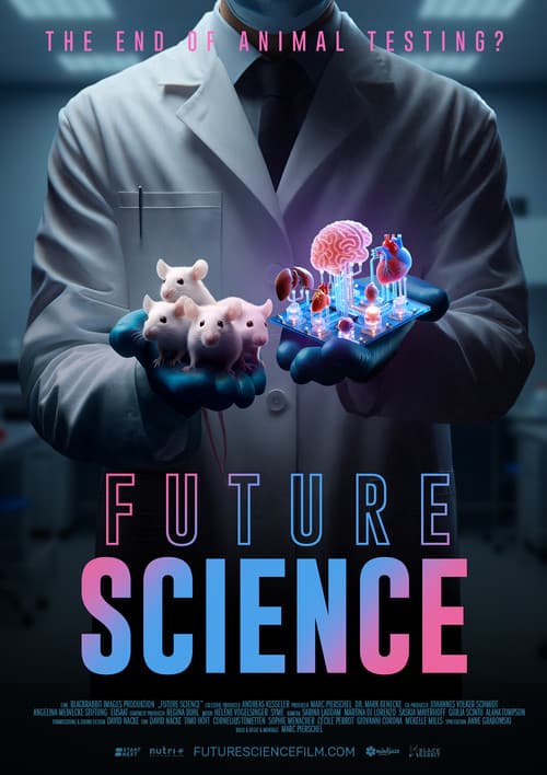 Future Science - Das Ende der Tierversuche? poster