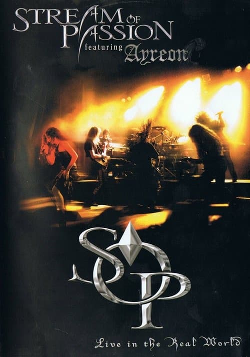 Stream Of Passion: Live In The Real World poster