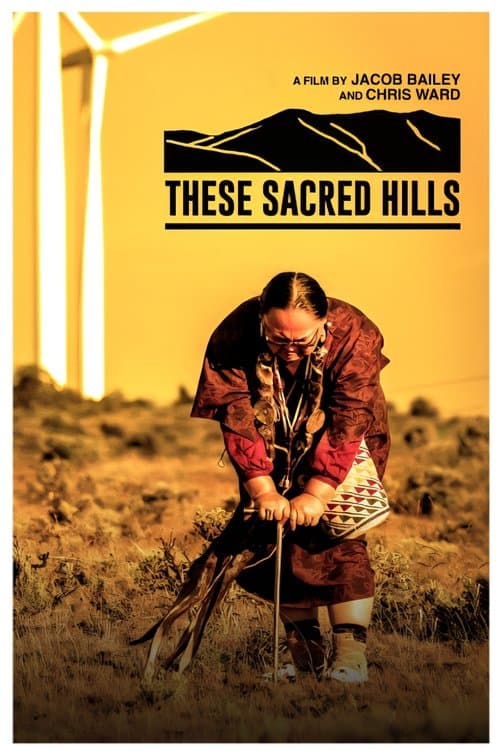 These Sacred Hills poster