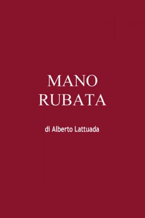 Mano rubata poster