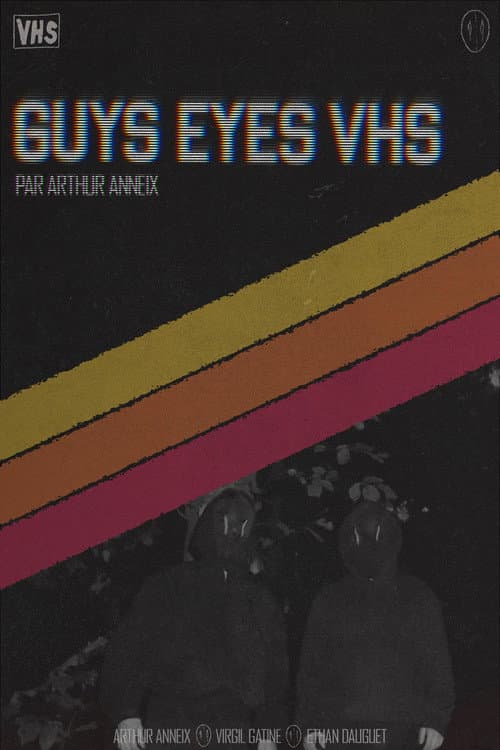 Guys Eyes VHS poster