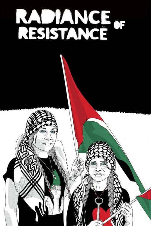 Radiance of Resistance poster