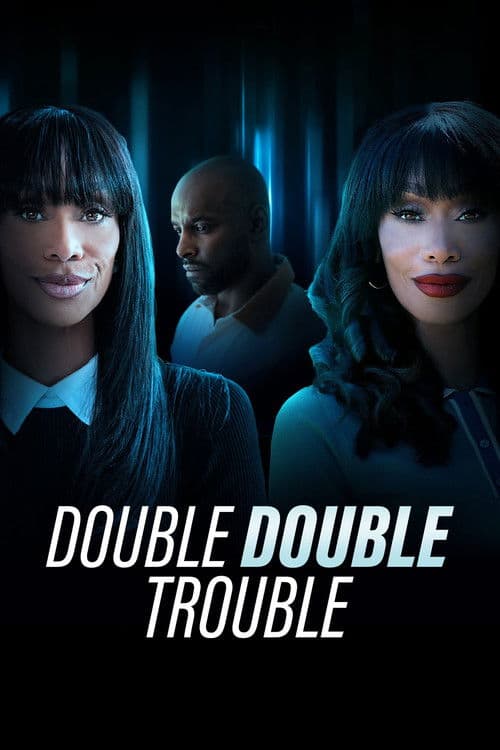 Double Double Trouble poster
