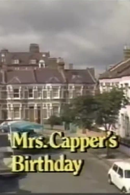 Mrs Capper's Birthday