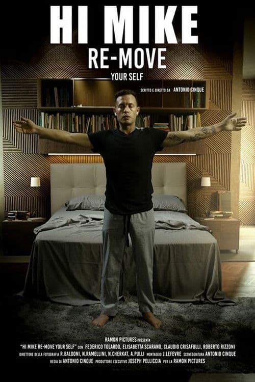 Hi Mike (Re - Move yourself) poster