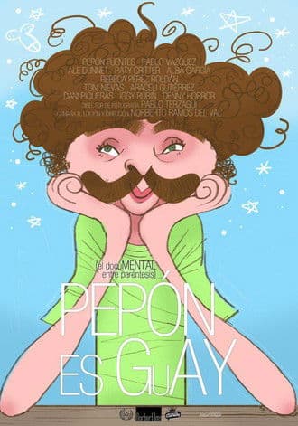Pepón es Guay poster