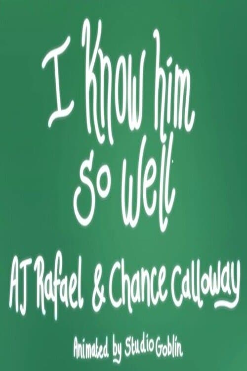 I Know Him So Well poster