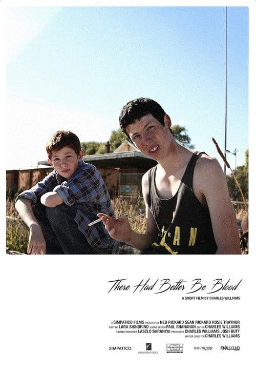 There Had Better Be Blood poster