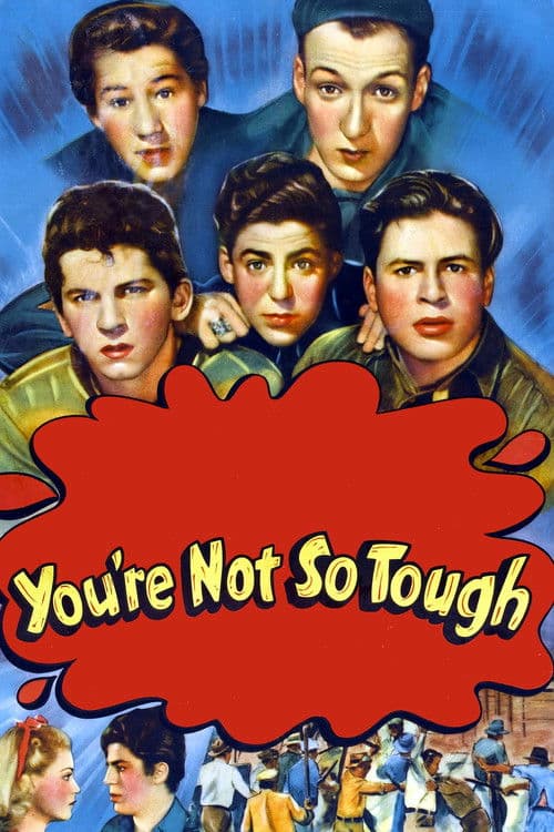You're Not So Tough poster