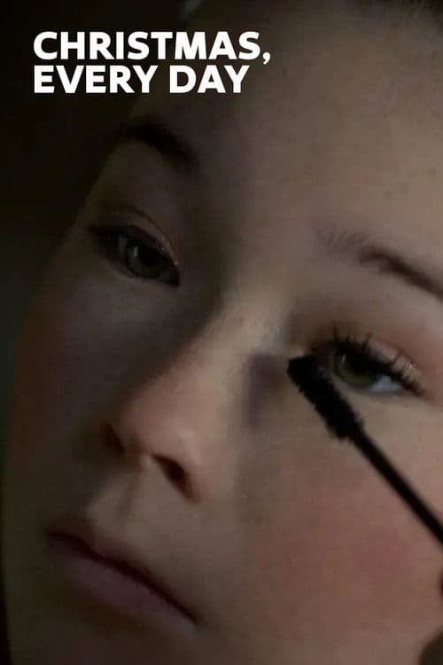 Christmas, Every Day poster