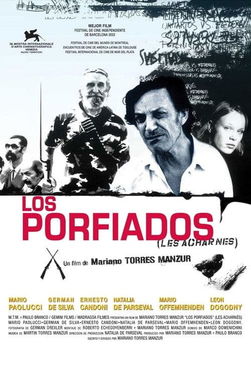 Los porfiados poster