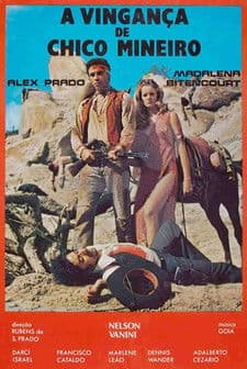 A Vingança de Chico Mineiro poster
