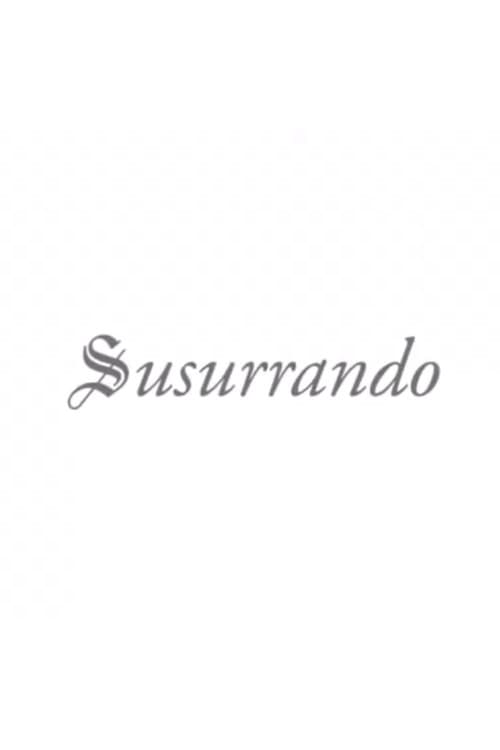 Susurrando
