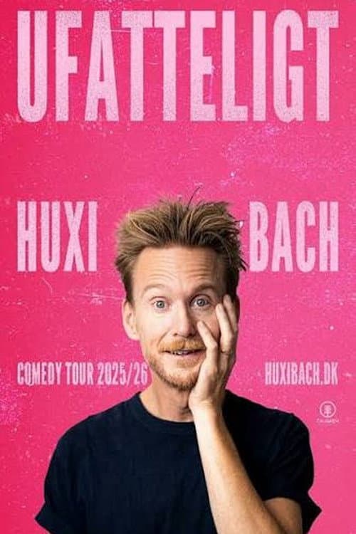 Huxi Bach - Ufatteligt poster