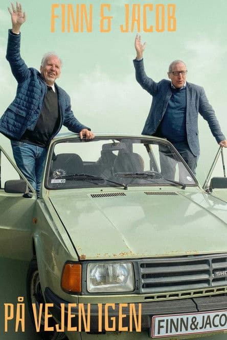 Finn og Jacob på vejen igen poster