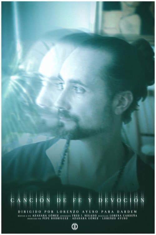 Dardem: Canción de fe y devoción poster