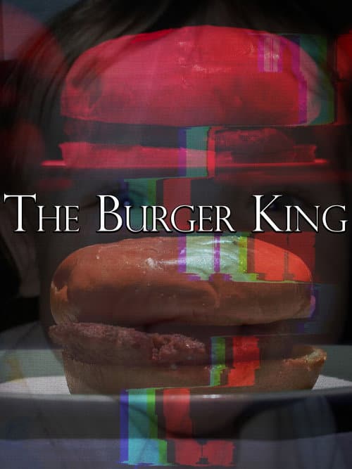 The Burger King poster
