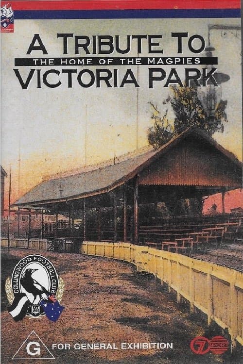 A Tribute to Victoria Park poster