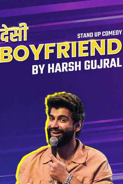 Harsh Gujral: Desi Boyfriend poster