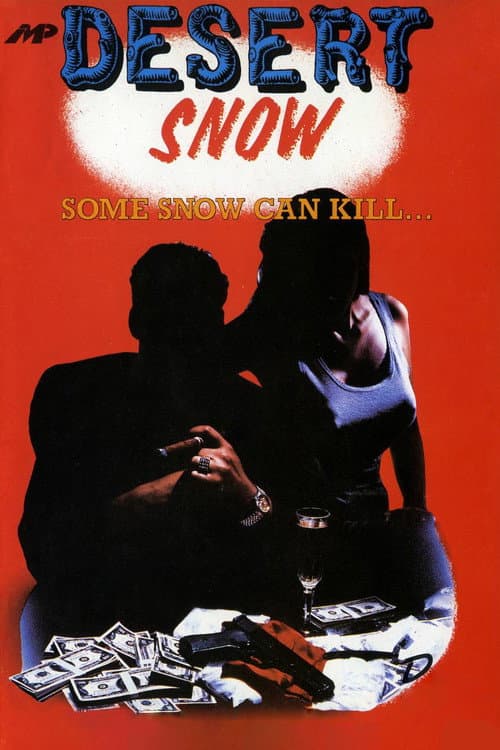 Desert Snow poster