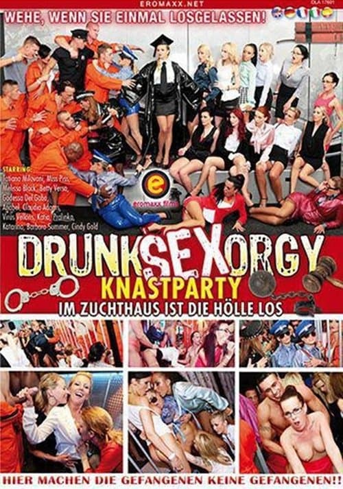 DrunK Sex Orgy - Jailhouse Fuck poster