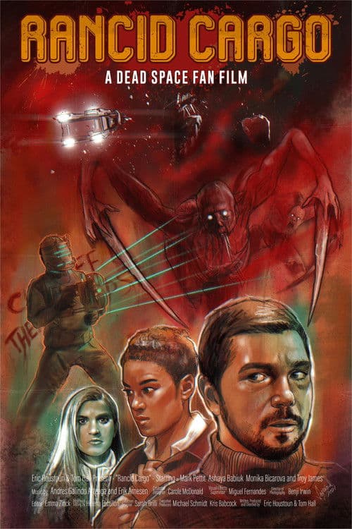 Rancid Cargo: A Dead Space Fan Film poster